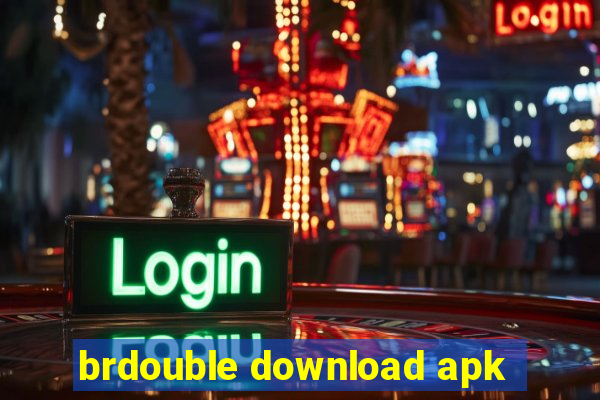 brdouble download apk